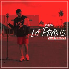 Album cover of La Praxis (Champion Edition)