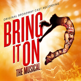 Album cover of Bring It On: The Musical (Original Broadway Cast Recording)