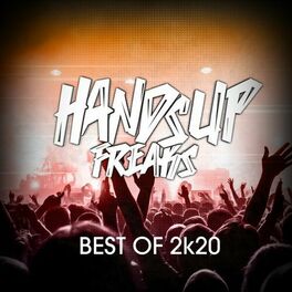 Album cover of Best of Hands up Freaks 2k20