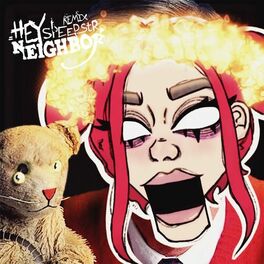 Album cover of HEY NEIGHBOR! (SpeedStr Remix)