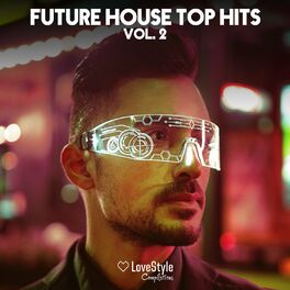 Album cover of Future House Top Hits, Vol. 2