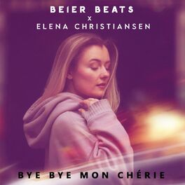 Album cover of Bye Bye Mon Chérie