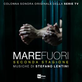 Album cover of Mare Fuori, Seconda Stagione (Colonna Sonora Originale della Serie Tv)