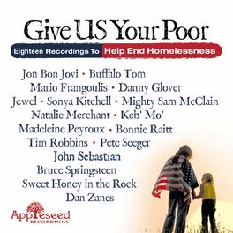 Album cover of Give US Your Poor: Eighteen Recordings to Help End Homelessness