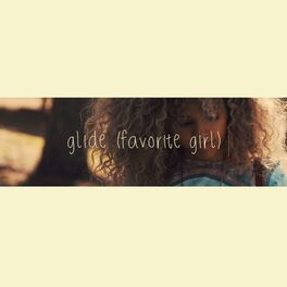 Album cover of Glide (Favorite Girl)