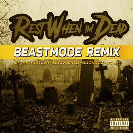 Album cover of Rest When I'm Dead (Beastmode Remix)