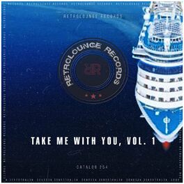 Album cover of Take Me With You, Vol. 1