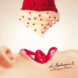 Album cover of La Boulangerie 2 (La Fine Equipe & Friends)