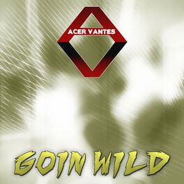 Album cover of Goin' Wild