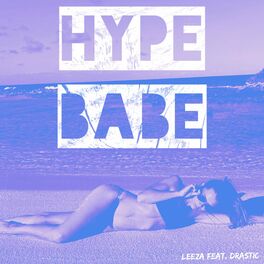 Album cover of Hype Babe (feat. Drastic)