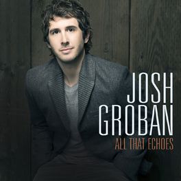 Album cover of The Josh Groban Collection
