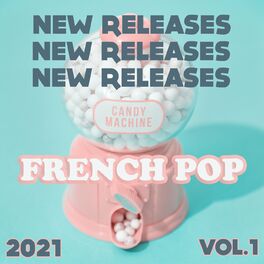Album cover of New Releases - French Pop 2021 Vol. 1