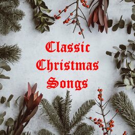 Album cover of Classic Christmas Songs