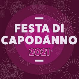 Album cover of Festa di Capodanno 2021