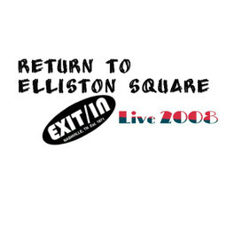 Album cover of Return to Elliston Square Live at Exit/In 2008