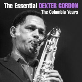 Album cover of The Essential Dexter Gordon