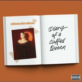 Album cover of missunderstood: Diary of a Cuffed Queen