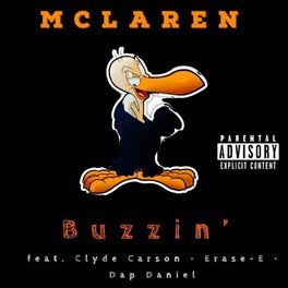 Album cover of Buzzin' (feat. Clyde Carson, Erase-E & Dap Daniel)