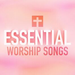 Album cover of Essential Worship Songs