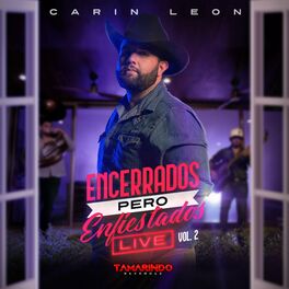 Album cover of Encerrados Pero Enfiestados Vol. 2 (Live)