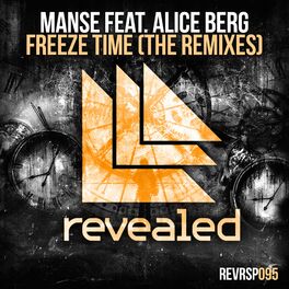 Album cover of Freeze Time (The Remixes)