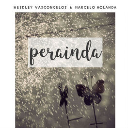 Album cover of Perainda (feat. Marcelo Holanda)