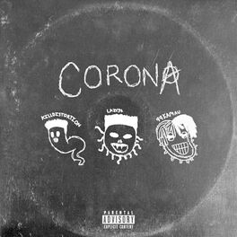 Album cover of Corona Freestyle (feat. Lazy3x & 99kamau)