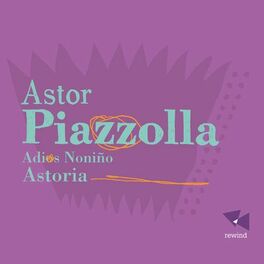 Album cover of Piazzolla: Adios Noniño