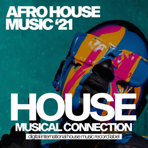 Various Artists Afro House Music '21 chansons et paroles Deezer