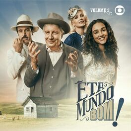 Album cover of Êta Mundo Bom! - Vol. 2 - Ep