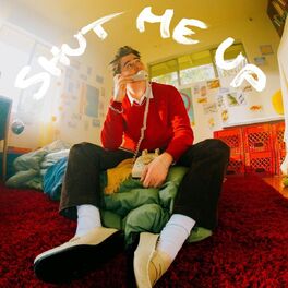 Album cover of Shut Me Up
