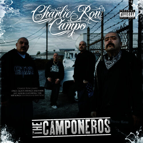 Charlie Row Campo The Camponeros lyrics and songs Deezer