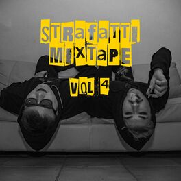 Album cover of Strafatti: The Mixtape, Vol. 4
