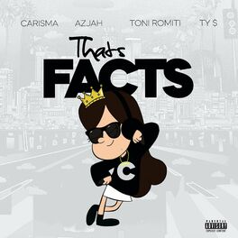 Album cover of That's Facts (feat. Azjah, Toni Romiti & Ty Dolla $ign)