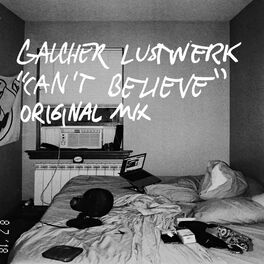 Album cover of Can't Believe (Original Mix)