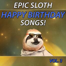 Epic Happy Birthdays Happy Birthday Michelle Epic Sloth Rap