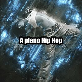 Album cover of A pleno Hip Hop