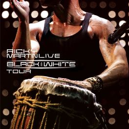 Album cover of Ricky Martin... Live Black & White Tour