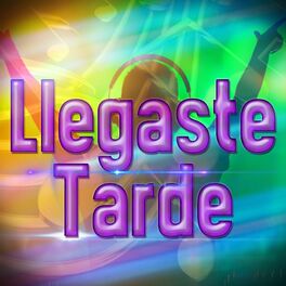 Album cover of Llegaste Tarde (Remix)