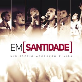 Album cover of Em Santidade
