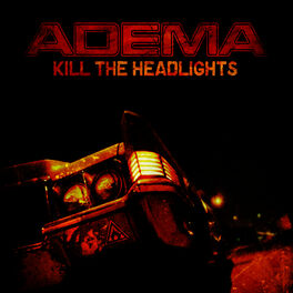 Album cover of Kill the Headlights