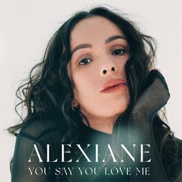 Album cover of You Say You Love Me