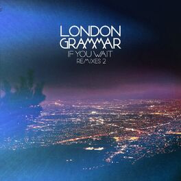 Album cover of If You Wait - Remixes 2