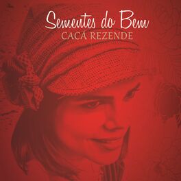 Album cover of Sementes do Bem