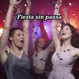 Album cover of Fiesta sin pausa