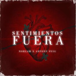 Album cover of Sentimientos Fuera (feat. Norlam & Antony Puig)