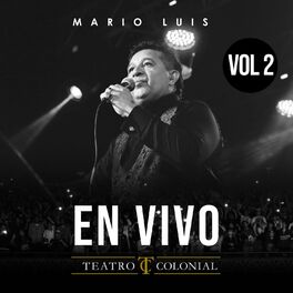Album cover of En Vivo en Teatro Colonial, Vol. 2