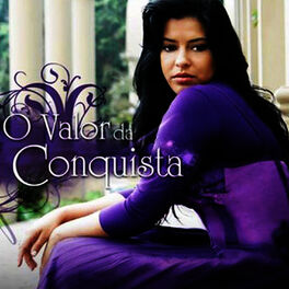 Album cover of O Valor da Conquista