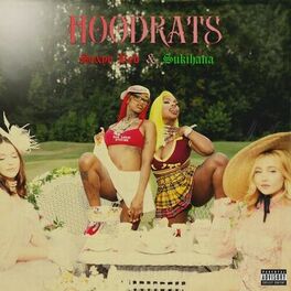Album cover of Hood Rats (with Sukihana)