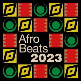 Album cover of Afro Beats 2023